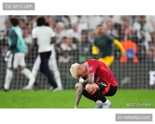 加纳乔：从马德里青训到曼联新星的生涯崛起解析